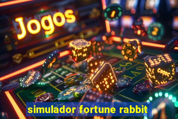 simulador fortune rabbit